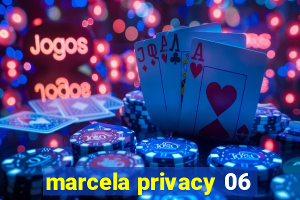 marcela privacy 06